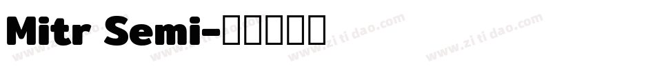 Mitr Semi字体转换